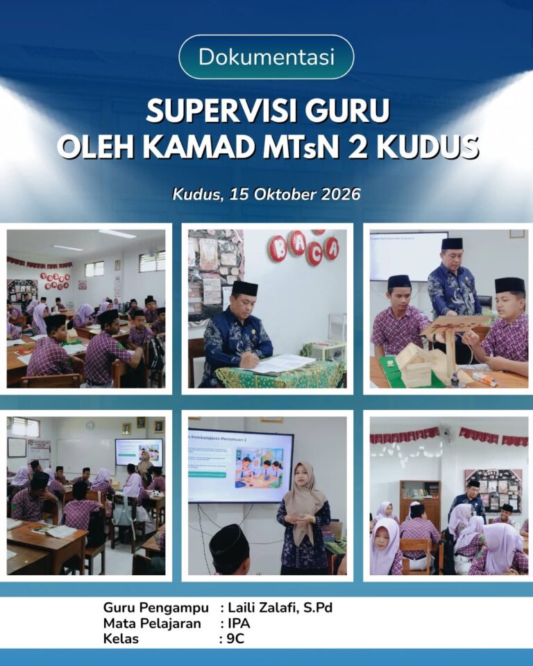 Kepala MTsN 2 Kudus Laksanakan Supervisi Pembelajaran