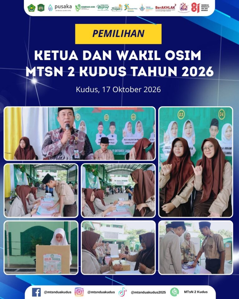MTsN 2 Kudus Gelar Pemilihan Ketua OSIM Tahun 2026, Wujudkan Demokrasi di Madrasah