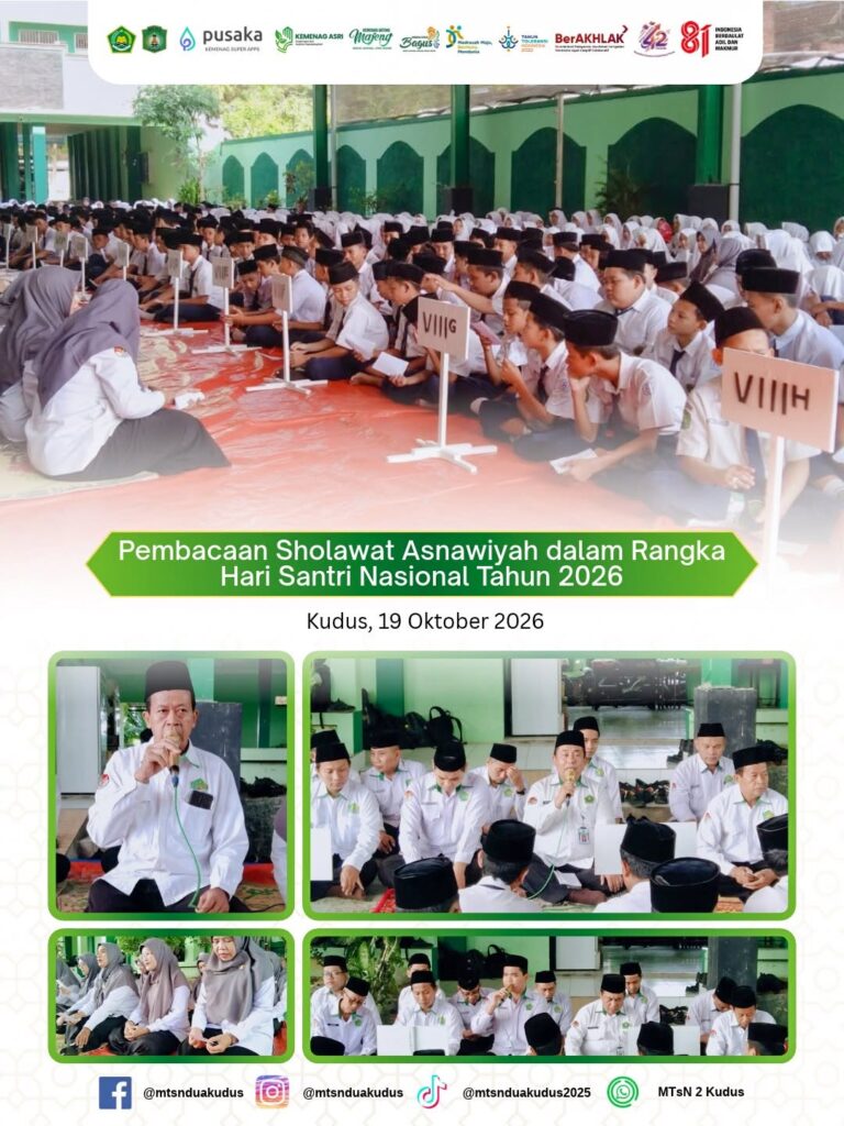 MTsN 2 Kudus Laksanakan Pembacaan Sholawat Asnawiyah Serentak Sambut Hari Santri Nasional 2026